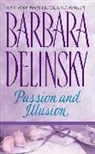 Barbara Delinsky, Delinsky Barbara - Passion and Illusion