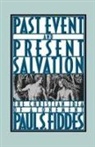 Paul S. Fiddes - Past Event and Present Salvation