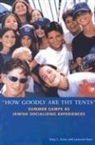 Amy L. Sales, Amy L. Saxe Sales, Leonard Saxe - 'How Goodly Are Thy Tents'