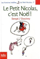 René Goscinny, Jean-Jacques Sempé, Sempe/goscinny - Les histoires inédites du petit Nicolas. Vol. 7. Le petit Nicolas, c'est Noël !