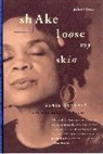 Sonia Sanchez - Shake Loose My Skin