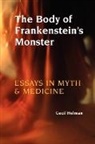 Cecil Helman, Cecil (London Helman - Body of Frankenstein's Monster
