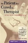 Stanley Seigel, Stanley Siegel, Stanley/ Lowe Siegel, Peter Stein - The Patient Who Cured His Therapist