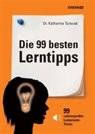 Katharina Turecek - Die 99 besten Lerntipps