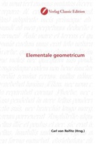 Carl von Reifitz, Car von Reifitz, Carl von Reifitz - Elementale geometricum