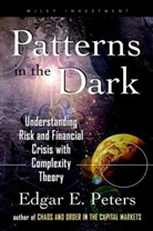 Edgar E Peters, Edgar E. Peters - Patterns in the Dark