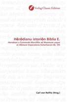 Carl von Reifitz, Car von Reifitz, Carl von Reifitz - H r dianu istori n Biblia E.