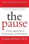 Lonnie Barbach, Lonnie Garfield Barbach - The Pause (Revised Edition)