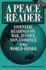 Joseph J./ Armstrong Fahey, Richard Armstrong, Joseph Fahey, Joseph J. Fahey - A Peace Reader
