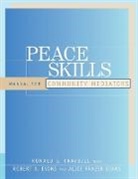 Evans, Alice Frazer Evans, Robert A. Evans Evans, Kraybill, Ronald S Kraybill, Ronald S. Kraybill... - Peace Skills