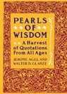 Jerome Agel, Agel Jerome - Pearls of Wisdom