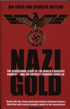 d sayer Botting, Douglas Botting, Botting Douglas, Ian Sayer - Nazi gold