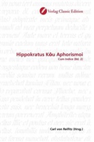 Carl Reifitz, Carl von Reifitz, Car von Reifitz, Carl von Reifitz - Hippokratus K u Aphorismoi