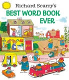 Golden Books, Richard Scarry, Golden Books, Richard Scarry, Heidi Kilgras - Best Word Book Ever