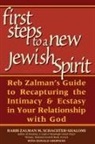Zalman Schachter-Shalomi, Zalman Gropman Schachter-Shalomi, Zalman M. Schachter-Shalomi - First Steps to a New Jewish Spirit