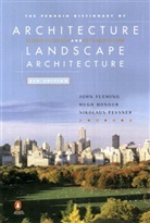 John Fleming, Hugh Honour, Honour Hugh, Nikolai Pevsner, Nikolaus Pevsner - The Penguin Dictionary of Architecture and Landscape Architecture