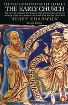 H. Chadwick, Henry Chadwick - The Early Church