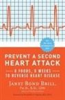 Janet Bond Brill, Janet Bond Phd Brill, Annabelle S. Volgman, Annabelle S. Md Volgman - Prevent a Second Heart Attack