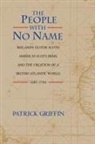 Patrick Griffin, Griffin Patrick - People With No Name
