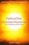 Manfred Schmidt-Brabant, Virginia Sease, Virginia Schmidt-Brabant Sease - Paths of the Christian Mysteries