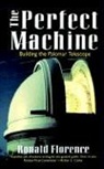 Ronald Florence - The Perfect Machine