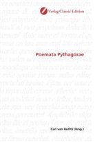 Carl von Reifitz, Car von Reifitz, Carl von Reifitz - Poemata Pythagorae