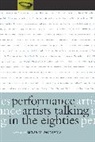 Linda M. Montano, Montano Linda M., Linda M. Montano - Performance Artists Talking in the Eighties