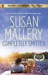 Susan Mallery, Susan/ Michaels Mallery, Tanya Michaels - Completely Smitten