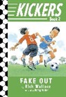 Jimmy Holder, Rich Wallace, Jimmy Holder - Kickers #2: Fake Out