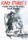 Stephen (Ill) Gammell, Alvin Schwartz, Stephen Gammell - Scary Stories 3
