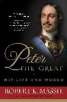Robert K Massie, Robert K. Massie - Peter the Great