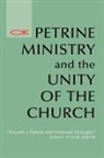 J. Puglisi, James F. Puglisi - Petrine Ministry and the Unity of the Church