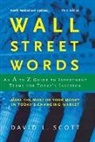 David L. Scott, David Logan Scott - Wall Street Words