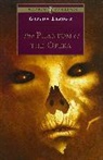 Gaston Leroux - The Phantom of the Opera