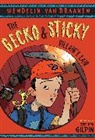 Wendelin Van Draanen, Stephen Gilpin, Wendelin Van Draanen, Stephen Gilpin - The Gecko and Sticky: Villain's Lair