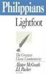 J B Lightfoot, J. B. Lightfoot, Joseph Barber Lightfoot, LIGHTFOOT J B, Alister McGrath, Alister E. McGrath... - PHILIPPIANS