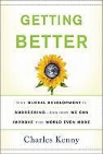 Charles Kenny - Getting Better