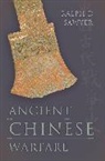Ralph Sawyer, Ralph D. Sawyer, Sawyer Ralph D - Ancient Chinese Warfare