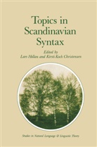 K. K. Christensen, K.K. Christensen, Hellan, L Hellan, L. Hellan, K Christensen... - Topics in Scandinavian Syntax