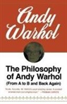 Andy Warhol - The Philosophy of Andy Warhol
