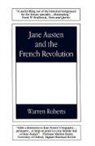 Warren Roberts, Roberts Warren - Jane Austen and the French Revolution