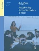 Dr George Brown, Dr George A Brown, George Brown, George A Brown, George a (University of Ulster Brown, George A. Brown... - Questioning in the Secondary School