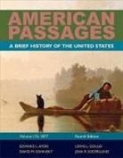 Edward L Ayers, Edward L. Ayers, Lewis L Gould, Lewis L. Gould, David M Oshinsky, David M. Oshinsky... - American Passages