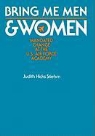 Judith Stiehm - Bring Me Men and Women
