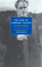 Victor Serge, Susan Sontag, Willard R. Trask - The Case of Comrade Tulayev