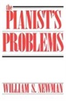 William Newman, William S. Newman, Newman William - Pianist''s Problems