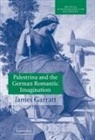 James Garratt, John Butt, Laurence Dreyfus - Palestrina and the German Romantic Imagination