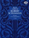 Johannes Brahms, Classical Piano Sheet Music, Robert Schumann, Clara Schumann - Piano Music of Robert Schumann