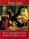 Classical Piano Sheet Music, Franz Liszt - Piano Transcriptions of French and Italian Operas