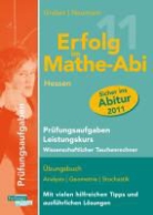 Helmut Gruber, Robert Neumann - Erfolg im Mathe-Abi: Hessen Prüfungsaufgaben, Leistungskurs, Wissenschaftlicher Taschenrechner, m. CD-ROM
